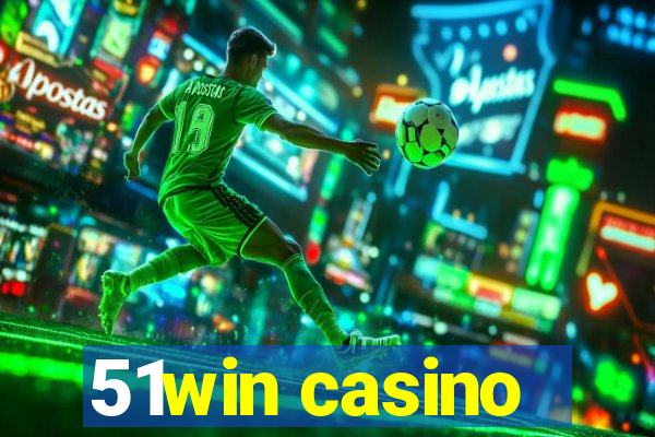 51win casino